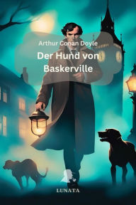 Title: Der Hund von Baskerville: Ein Sherlock-Holmes-Roman, Author: Arthur Conan Doyle