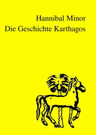 Title: Die Geschichte Karthagos, Author: Olde Hansen