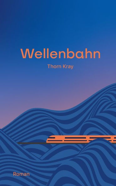 Wellenbahn