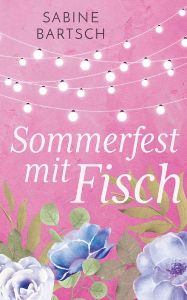 Sommerfest mit Fisch