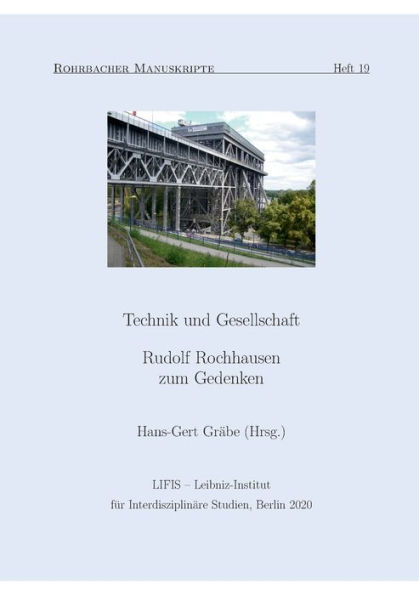 Technik und Gesellschaft: Rudolf Rochhausen zum Gedenken