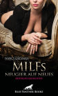 MILFs - Neugier auf Neues Erotische Geschichten: Diese reifen, sexy Ladys wissen, was sie wollen ...