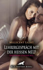 Lehrergespräch mit der heißen MILF Erotische Geschichte: So eine sexy Mutter ...