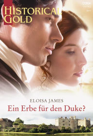 Title: Ein Erbe für den Duke?, Author: Eloisa James