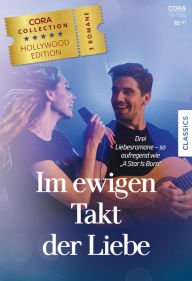 Title: CORA Collection Band 44: Im ewigen Takt der Liebe, Author: Maggie Cox