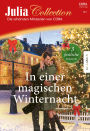Julia Collection Band 165: In einer magischen Winternacht