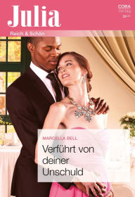 Title: Verführt von deiner Unschuld, Author: Marcella Bell