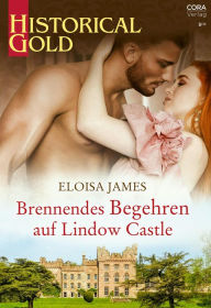 Title: Brennendes Begehren auf Lindow Castle, Author: Eloisa James