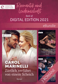 Title: Romantik und Leidenschaft - Best of Digital Edition 2021, Author: Karen Foley