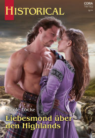 Epub bud download free books Liebesmond über den Highlands DJVU PDB MOBI by Nicole Locke, Annie Leyh