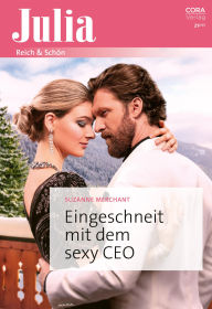 Title: Eingeschneit mit dem sexy CEO, Author: Suzanne Merchant