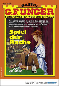 Title: G. F. Unger 2080: Spiel der Rache, Author: G. F. Unger