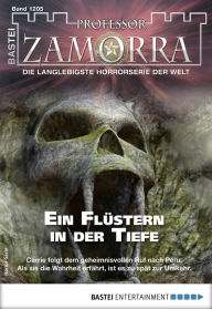 Title: Professor Zamorra 1205: Ein Flüstern in der Tiefe, Author: Adrian Doyle