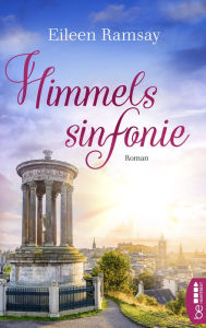 Title: Himmelssinfonie: Roman, Author: Eileen Ramsay