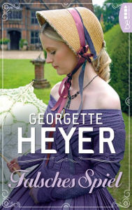 Title: Falsches Spiel, Author: Georgette Heyer