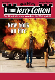 Title: Jerry Cotton 3305: New York on Fire, Author: Jerry Cotton