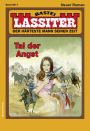 Lassiter 2517: Tal der Angst