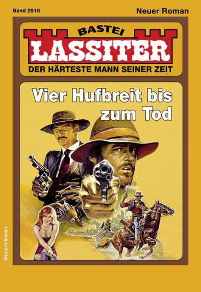 Lassiter 2518: Vier Hufbreit bis zum Tod