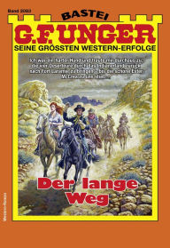 Title: G. F. Unger 2083: Der lange Weg, Author: G. F. Unger