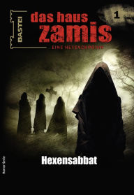 Title: Das Haus Zamis 1: Hexensabbat, Author: Neal Davenport