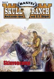 Title: Skull-Ranch 43: Sklavencamp, Author: Dan Roberts
