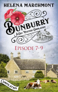 English textbook pdf free download Bunburry - Episode 7-9: A Cosy Mystery Compilation FB2 MOBI