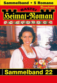 Title: Heimat-Roman Treueband 22: 5 Romane in einem Band, Author: Rosi Wallner