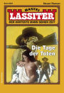 Lassiter 2529: Die Tage der Toten