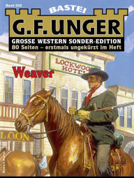 Title: G. F. Unger Sonder-Edition 208: Weaver, Author: G. F. Unger