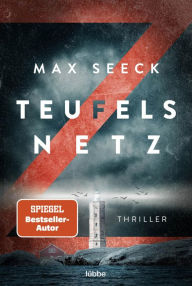 Title: Teufelsnetz, Author: Max Seeck