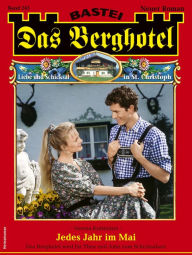 Title: Das Berghotel 245: Jedes Jahr im Mai, Author: Verena Kufsteiner