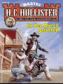 H. C. Hollister 35: In den Dreck getreten