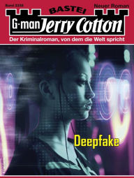 Title: Jerry Cotton 3338: Deepfake, Author: Jerry Cotton