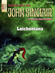 Title: John Sinclair Sonder-Edition 154: Leichentanz, Author: Jason Dark