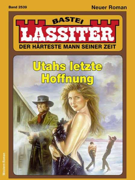 Lassiter 2539: Utahs letzte Hoffnung