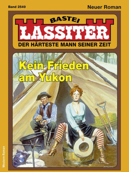 Lassiter 2549: Kein Frieden am Yukon