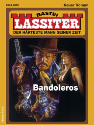 Title: Lassiter 2550: Bandoleros, Author: Jack Slade