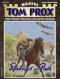 Title: Tom Prox 63: Raubvögel über Pinta, Author: Frederic Art