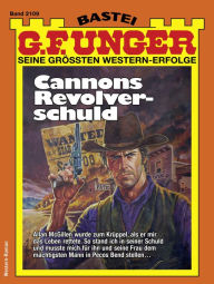 Title: G. F. Unger 2109: Cannons Revolverschuld, Author: G. F. Unger