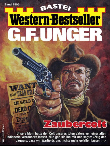 G. F. Unger Western-Bestseller 2505: Zaubercolt