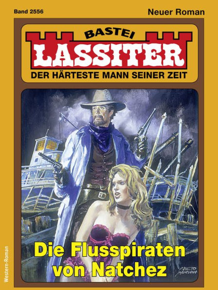 Lassiter 2556: Die Flusspiraten von Natchez