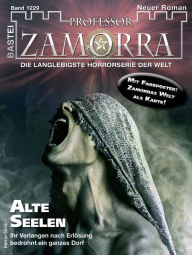 Title: Professor Zamorra 1229: Alte Seelen, Author: Adrian Doyle