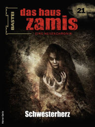 Title: Das Haus Zamis 21: Schwesterherz, Author: Susan Schwartz