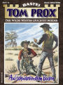 Tom Prox 76: Auf schwankendem Boden