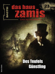 Title: Das Haus Zamis 23: Des Teufels Günstling, Author: Uwe Voehl