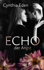 Title: Echo der Angst, Author: Cynthia Eden