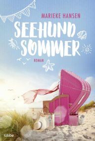 Title: Seehundsommer: Roman, Author: Marieke Hansen