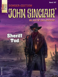 Title: John Sinclair Sonder-Edition 167: Sheriff Tod, Author: Jason Dark