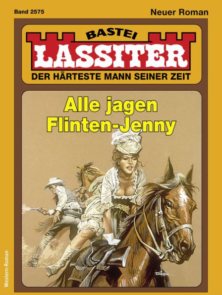 Lassiter 2575: Alle jagen Flinten-Jenny