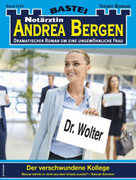 Title: Notärztin Andrea Bergen 1443: Der verschwundene Kollege, Author: Hannah Sommer